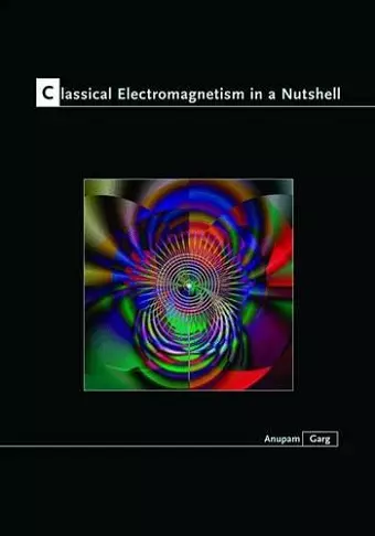 Classical Electromagnetism in a Nutshell cover