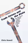 Trade Unions and the State cover