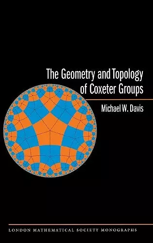 The Geometry and Topology of Coxeter Groups. (LMS-32) cover