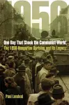 One Day That Shook the Communist World cover