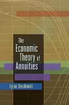 The Economic Theory of Annuities cover