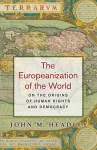 The Europeanization of the World cover