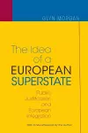 The Idea of a European Superstate cover