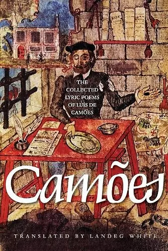 The Collected Lyric Poems of Luís de Camões cover