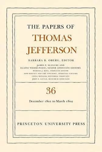 The Papers of Thomas Jefferson, Volume 36 cover