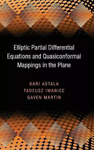 Elliptic Partial Differential Equations and Quasiconformal Mappings in the Plane (PMS-48) cover