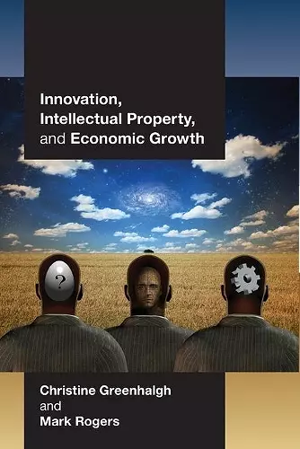 Innovation, Intellectual Property, and Economic Growth cover