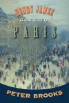 Henry James Goes to Paris cover