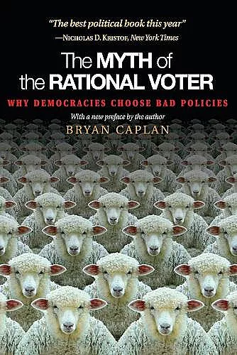 The Myth of the Rational Voter cover