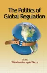 The Politics of Global Regulation cover