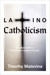 Latino Catholicism cover