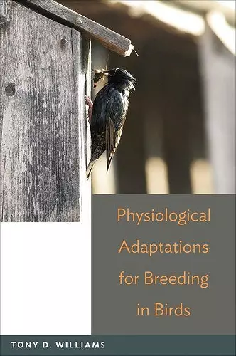 Physiological Adaptations for Breeding in Birds cover