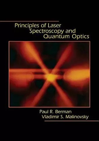 Principles of Laser Spectroscopy and Quantum Optics cover