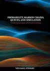 Probability, Markov Chains, Queues, and Simulation cover