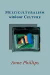 Multiculturalism without Culture cover