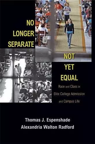 No Longer Separate, Not Yet Equal cover