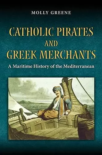 Catholic Pirates and Greek Merchants cover