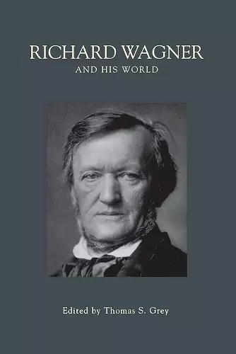 Richard Wagner and His World cover