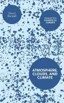 Atmosphere, Clouds, and Climate cover