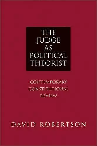 The Judge as Political Theorist cover