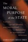 The Moral Purpose of the State cover