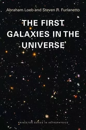 The First Galaxies in the Universe cover