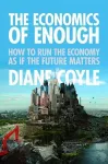 The Economics of Enough cover