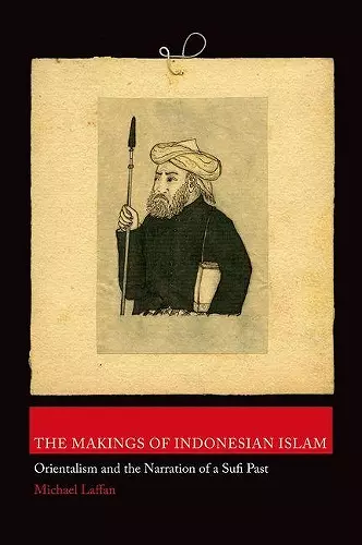 The Makings of Indonesian Islam cover