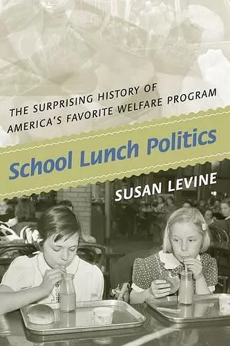 School Lunch Politics cover