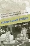 School Lunch Politics cover
