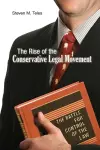 The Rise of the Conservative Legal Movement cover