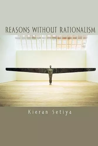 Reasons without Rationalism cover