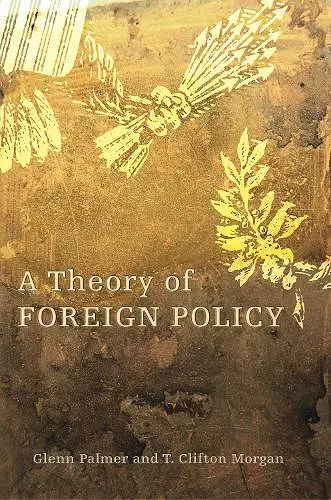 A Theory of Foreign Policy cover