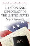 Religion and Democracy in the United States cover