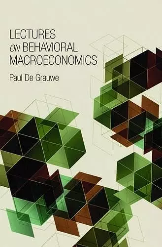 Lectures on Behavioral Macroeconomics cover