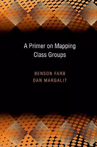 A Primer on Mapping Class Groups (PMS-49) cover