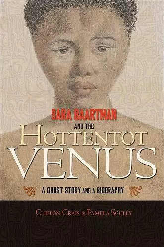 Sara Baartman and the Hottentot Venus cover