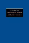 The Theory of Taxation and Public Economics cover