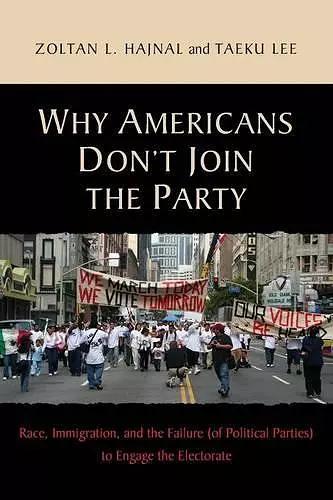 Why Americans Don't Join the Party cover