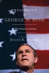 The Presidency of George W. Bush cover