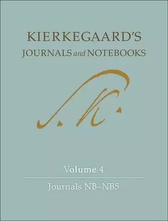 Kierkegaard's Journals and Notebooks, Volume 4 cover