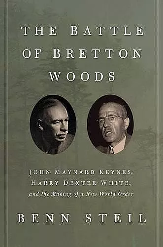 The Battle of Bretton Woods cover