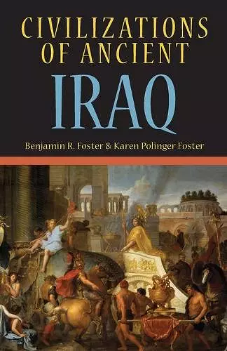 Civilizations of Ancient Iraq cover