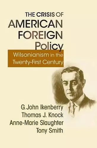 The Crisis of American Foreign Policy cover