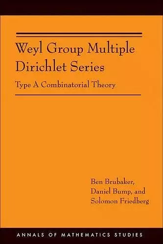 Weyl Group Multiple Dirichlet Series cover