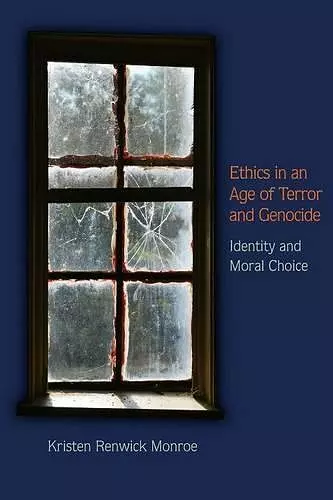 Ethics in an Age of Terror and Genocide cover