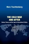 The Cold War and After cover