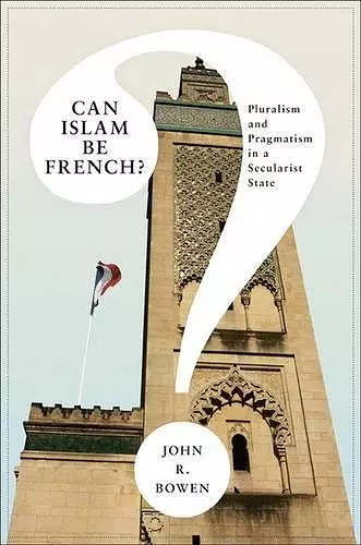 Can Islam Be French? cover