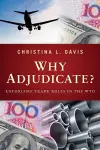 Why Adjudicate? cover