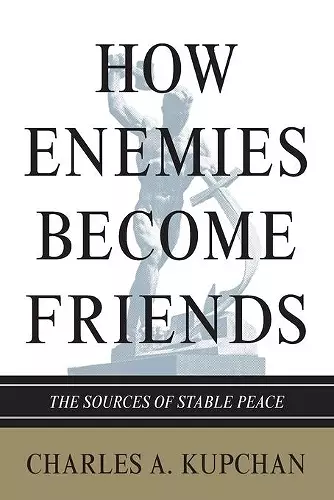 How Enemies Become Friends cover